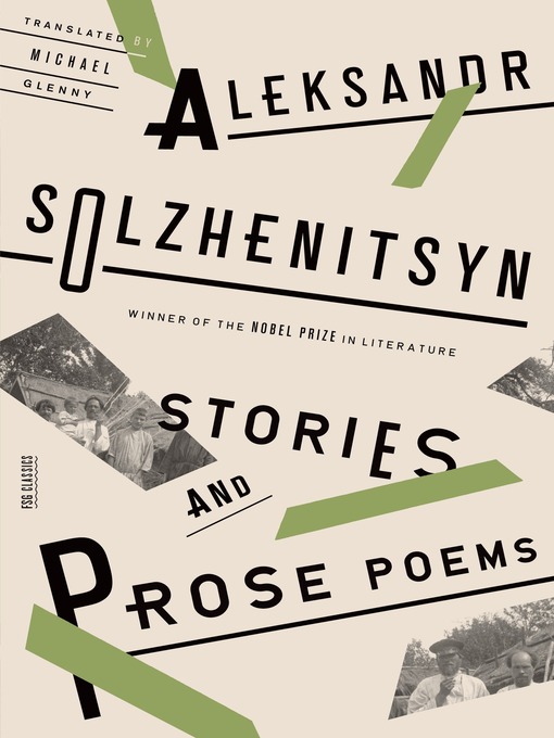 Title details for Stories and Prose Poems by Aleksandr Solzhenitsyn - Wait list